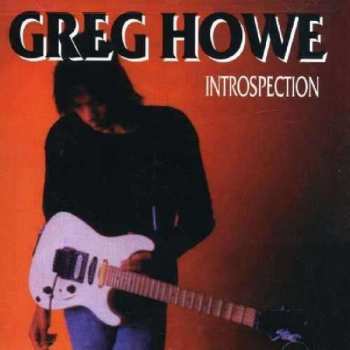 CD Greg Howe: Introspection