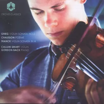 Violin Sonata No. 2 / Poème / Violin Sonata In A