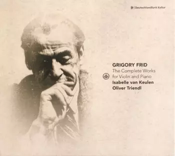 The Complete Works For Violin And Piano