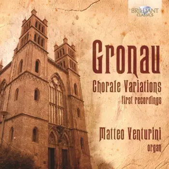 Chorale Variations (First Recordings)