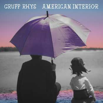 CD Gruff Rhys: American Interior