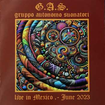 CD Gruppo Autonomo Suonatori: Live in Mexico - June 2023