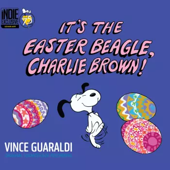 Vince Guaraldi: It's The Easter Beagle, Charlie Brown! (Original Soundtrack Recording)