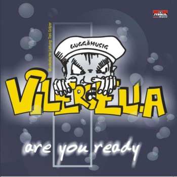 Album Guggämusig Vilercella: Are You Ready