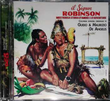 CD Guido And Maurizio De Angelis: Il Signor Robinson, Una Mostruosa Storia D'Amore E D'Avventure LTD