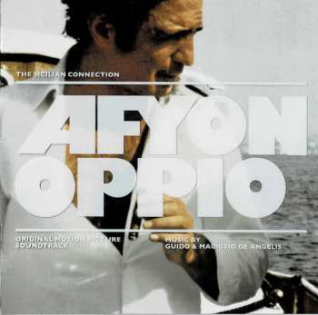 CD Guido And Maurizio De Angelis: Afyon Oppio = The Sicilian Connection (Original Motion Picture Soundtrack)