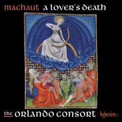 CD Guillaume de Machaut: Guillaume De Machaut Edition - A Lover's Death