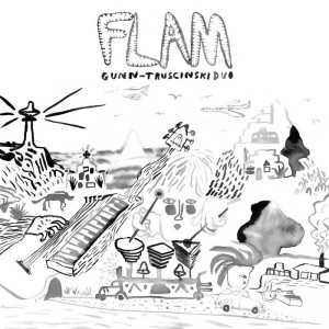 LP Gunn-Truscinski Duo: Flam
