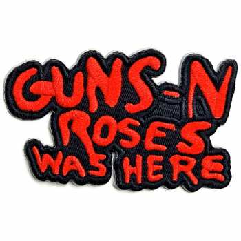Merch Guns N' Roses: Aufnäher Cut-out Was Here