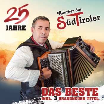 Album Günther Der Südtiroler: Das Beste - 25 Jahre