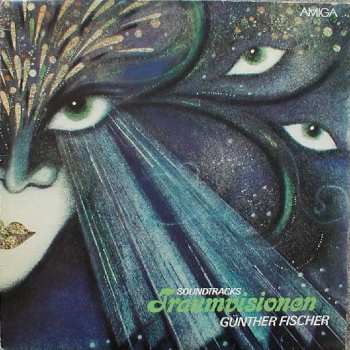 Album Günther Fischer: Traumvisionen (Soundtracks)
