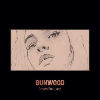 LP Gunwood: Dream Boat Jane