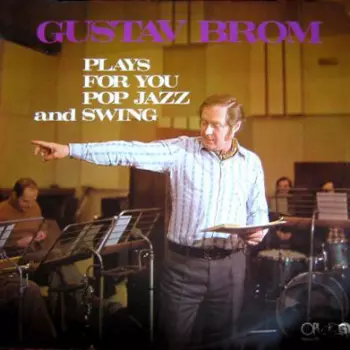 Plays For You Pop Jazz And Swing