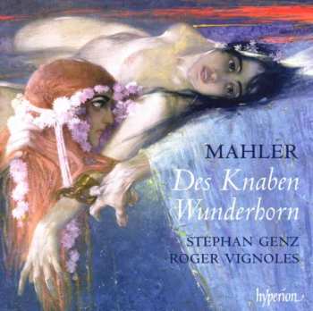 CD Gustav Mahler: Des Knaben Wunderhorn