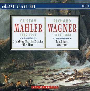 Album Gustav Mahler: Symphony No. 1 "The Titan", "Tannhäuser" Overture
