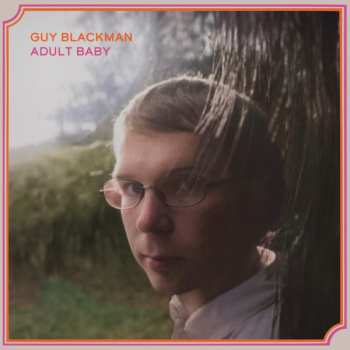 LP Guy Blackman: Adult Baby