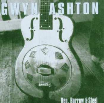 Album Gwyn Ashton: Beg, Borrow & Steel