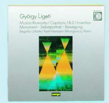 Album György Ligeti: Musica Ricercata / Capriccio 1&2 / Invention / Monument · Selbstportrait · Bewegung