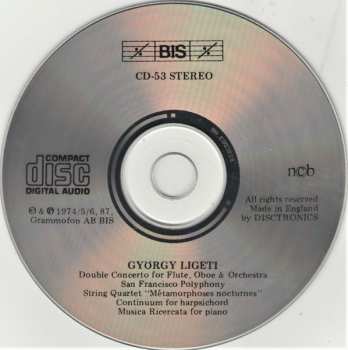 CD György Ligeti: Double Concerto For Flute & Oboe * San Francisco Polyphony * String Quartet No.1 * Continuum * Musica Ricercata