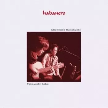 Habanero: Premonition Of Love