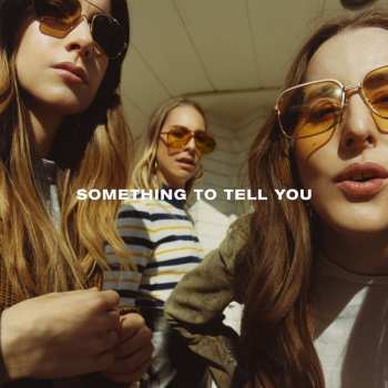 Album Haim: Something To Tell You