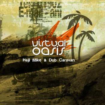 CD Haji-Mike: Virtual Oasis