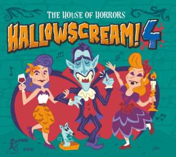 Album Halloscream 04: The House Of Horror / Various: Halloscream 04: The House Of Horror
