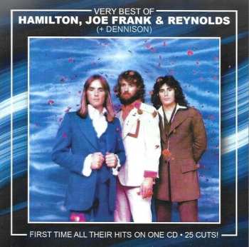 CD Hamilton, Joe Frank & Reynolds: Very Best Of Hamilton, Joe Frank & Reynolds (+ Dennison)