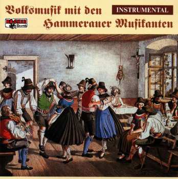 CD Die Hammerauer Musikanten: Volksmusik Mit Den Hammerauer...