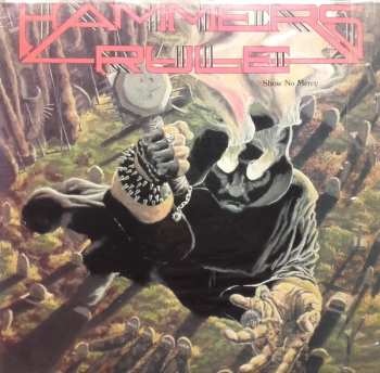 Album Hammers Rule: Show No Mercy