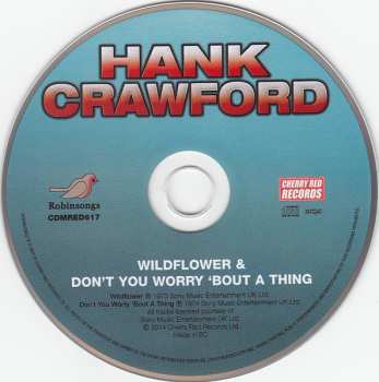 CD Hank Crawford: Wildflower & Don't You Worry 'Bout A Thing