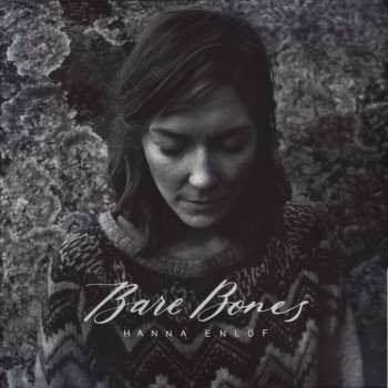 LP Hanna Enlöf: Bare Bones