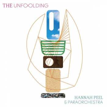 CD Hannah Peel: The Unfolding