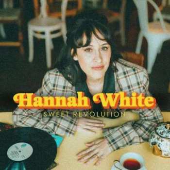 CD Hannah White: Sweet Revolution