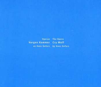 Album Hans Gefors: Vargen Kommer - Cry Wolf