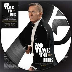LP Hans Zimmer: No Time To Die (Original Motion Picture Soundtrack) PIC | LTD