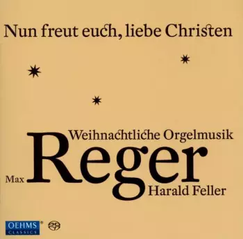 Nun Freut Euch, Liebe Christen - Weihnachtliche Orgelmusik