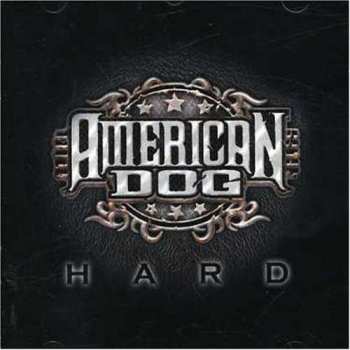 CD American Dog: Hard