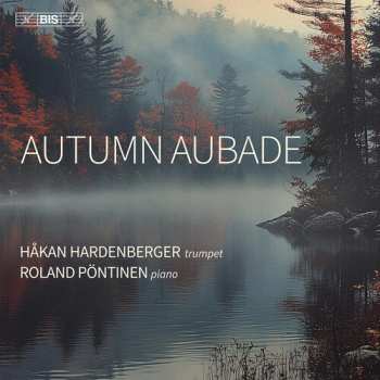 Album Hardenberger,hakan: Autumn Aubade