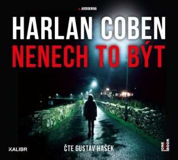 Album Harlan Coben: Nenech To Být