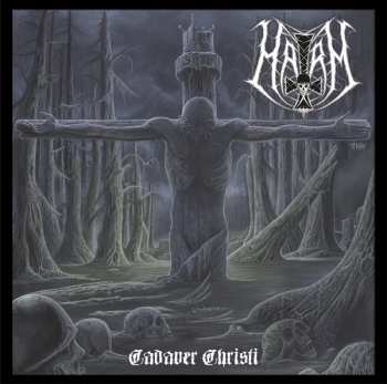CD Harm: Cadaver Christi