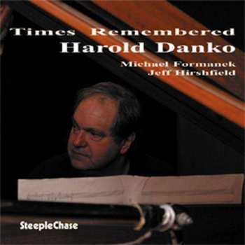 CD Harold Danko: Times Remembered