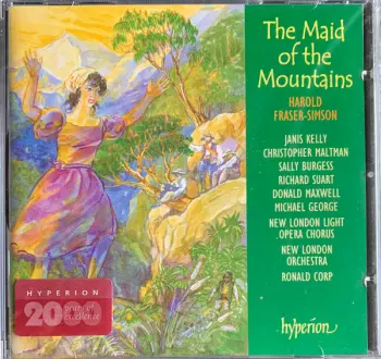 Harold Fraser-Simson: The Maid Of The Mountains