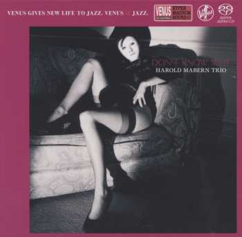 SACD Harold Mabern Trio: Don't Know Why