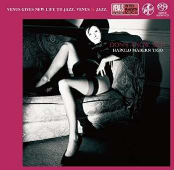 Album Harold Mabern Trio: Don't Know Why
