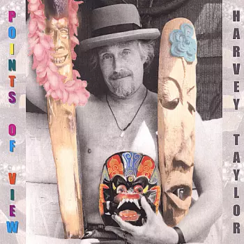 Harvey Taylor: Points Of View