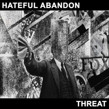 Album Hateful Abandon: Threat