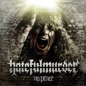 Hatefulmurder: No Peace
