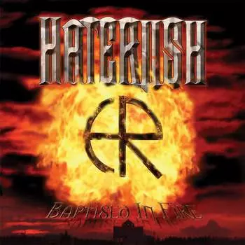 Haterush: Baptised In Fire