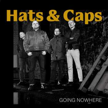 Album Hats & Caps: Going Nowhere